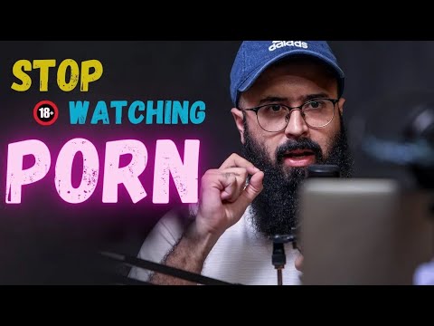 how to quit porn addiction || how to stop watching porn by tuaha ibn