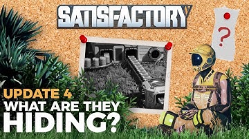 Everything We Know about Satisfactory Update 4!