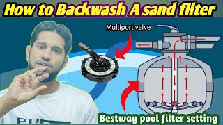 How to backwash a pool sand filter | How to backwash pool filter bestway in Hindi