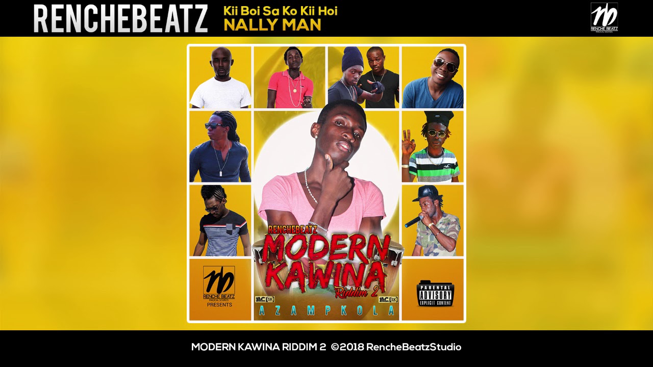 Morden Kawina Riddim 2 (02. Nally Man - Kii Boi Sa Ko Kii Hoi)