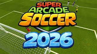 Super Arcade Soccer 2026 - Official Trailer screenshot 4