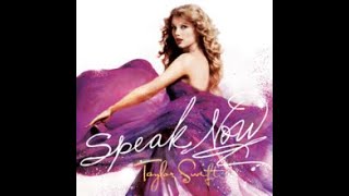 Taylor Swift -  Speak Now Full Album Cover
