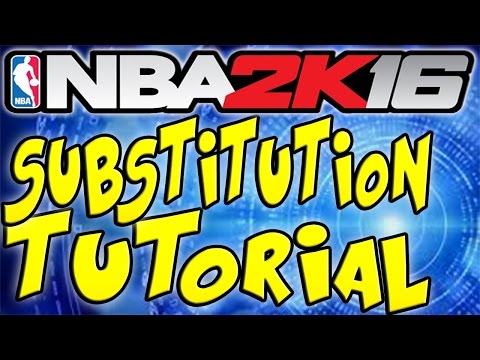 NBA 2K16 Tips and Tricks - SUBSTITUTION TUTORIAL! How to Make Substitutions in NBA 2K16