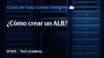13. ¿Cómo crear un ALB?  | Data Center Designer: Redes privadas y balanceadores