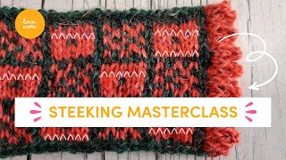 Steeking techniques | Beginner tutorial
