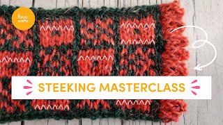 Steeking Techniques Beginner Tutorial