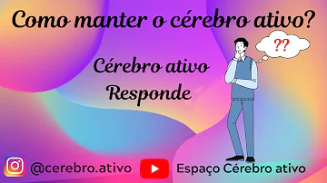 Como manter cérebro ativo?