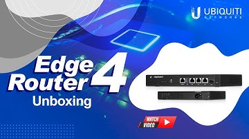 Ubiquiti EdgeRouter 4 - Unboxing Video