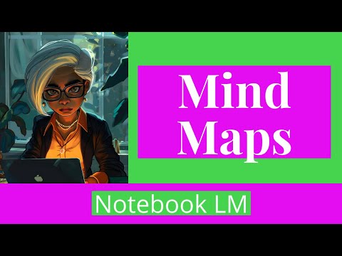 NotebookLM Interactive Mind Maps for Content Creators