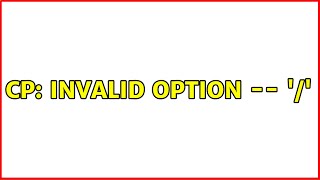 Famous Ubuntu: cp: invalid option -- '/' Profile