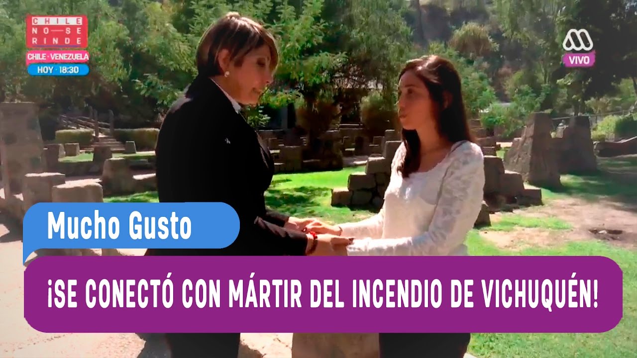 La Mensajera - Se conectó con un Mártir del incendio de Vichuquén - Mucho Gusto 2017