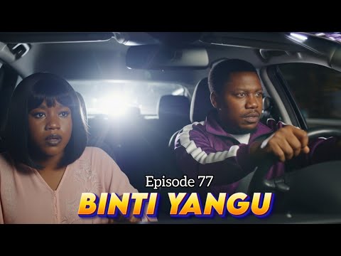 BINTI YANGU EPISODE 77 Story