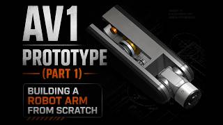 AV1 | 6-axis Robotic Arm Prototype | (part 01)
