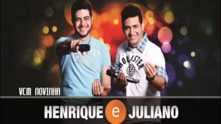 VEM NOVINHA - HENRIQUE E JULIANO - ASSISTA NO YOUTUBE OFICIAL