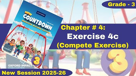 Exercise 4c | Complete Exercise | Grade 3 | Oxford New Countdown | @iqrazahra269 