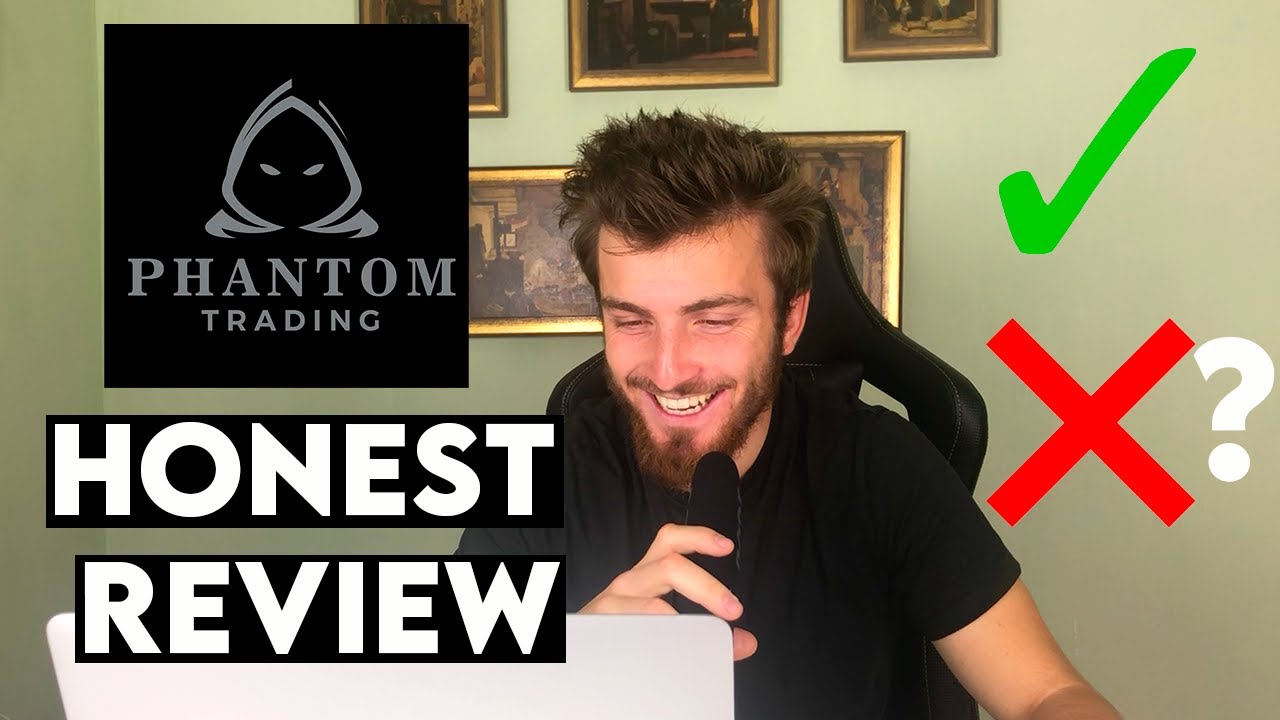 Phantom Trading Honest Review Who Is Phantom Trading For Youtube Phantom Trading Honest Review Who Is Phantom Trading For Youtube