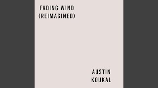 Fading Wind (feat. OLY) (Reimagined)