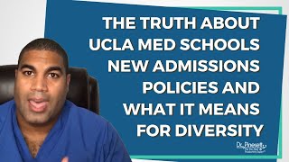 Full UCLA Med School's 'Radical' Admissions Change: What Premeds Need to Know Update