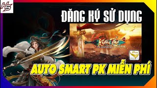 KIẾM THẾ ORIGIN - Hướng dẫn đăng ký auto SMART PK miễn phí | Thiên Nhai TV screenshot 5