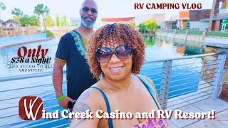 WIND CREEK CASINO RV PARK Weekend Getaway Phillip s foot