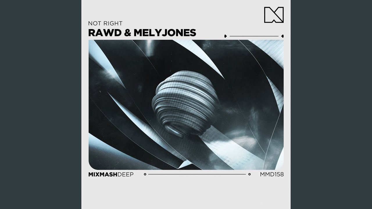 Watch Not Right (Extended Mix) on YouTube Watch Not Right (Extended Mix) on YouTube