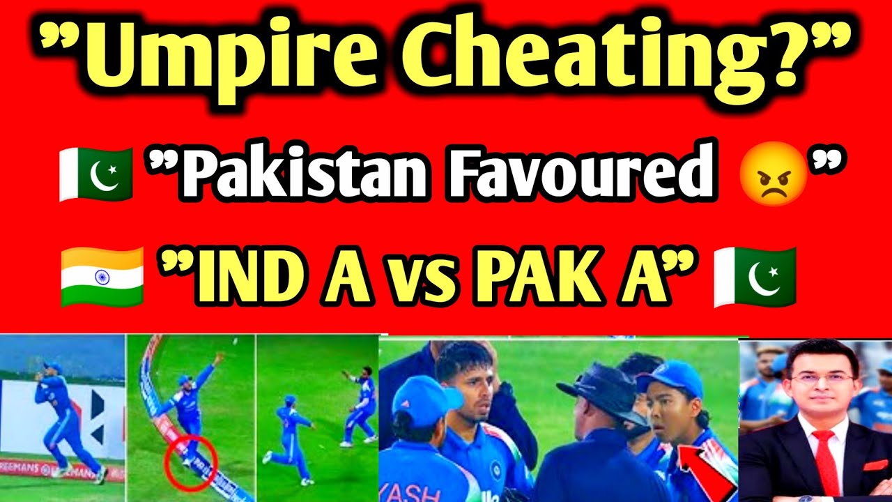 Bangladeshi Umpire Cheating? IND A vs PAK A Clash!Umpire Favours Pakistan A? Emerging Asia Cup 2025
