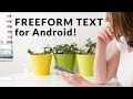 Project Life App Tutorial: Freeform Text for Android