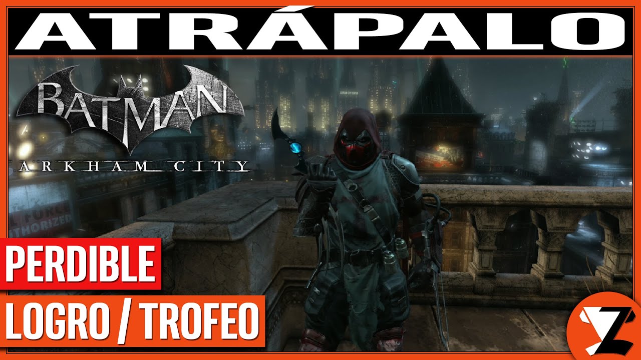 Batman Arkham City - Localización de Todos los Trofeos de Riddler (Enigma /  Acertijo) con BATMAN - YouTube