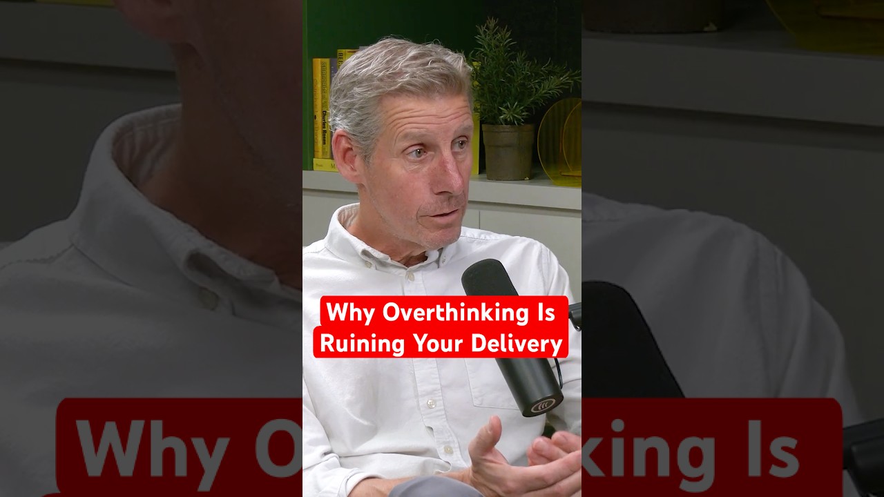 Why Overthinking is Ruining Your Delivery