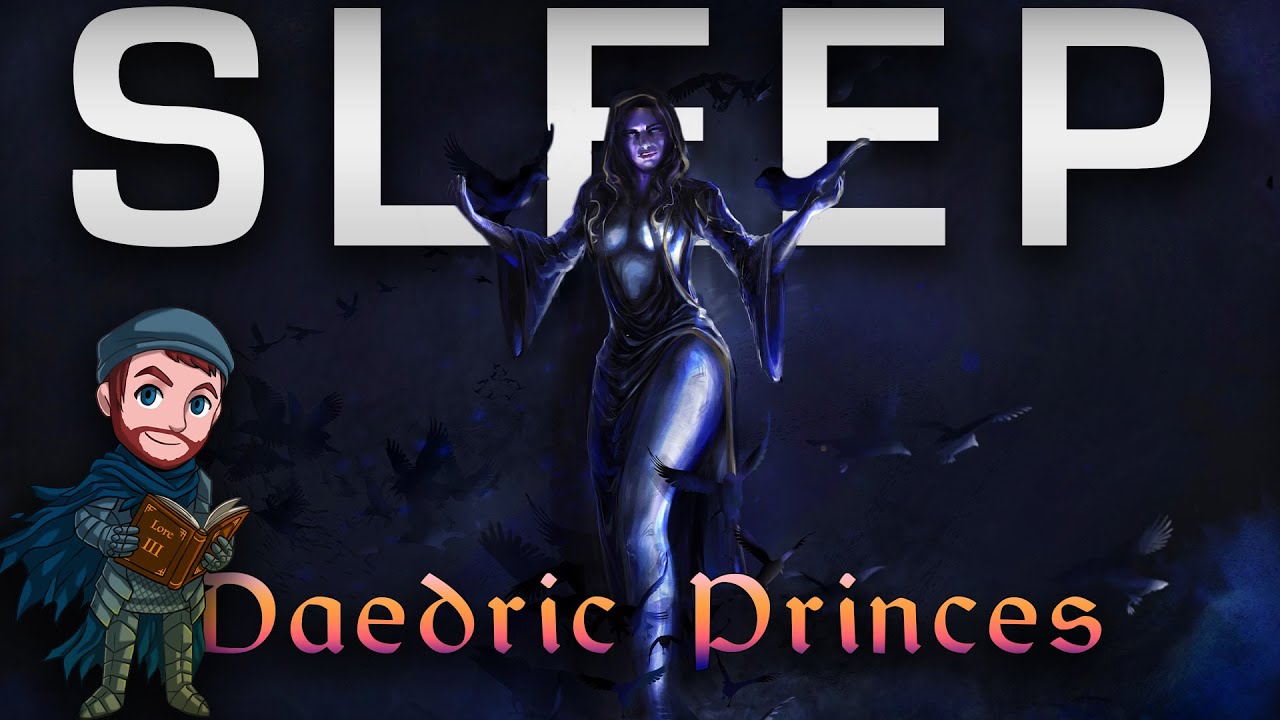 Lore To Sleep To ▶ The History of the Daedric Princes (No AI)