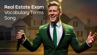 Real Estate Exam Vocabulary Terms Song