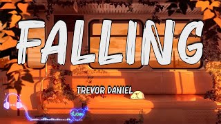 Trevor Daniel - Falling (Lyrics)🍀Mix Lyrics | 🍀 Best songs 2024 playlist ~ Tiktok songs 2024