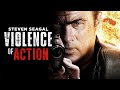 VIOLENCE OF ACTION | STEVEN SEAGAL | EXCLUSIVE ACTION MOVIE