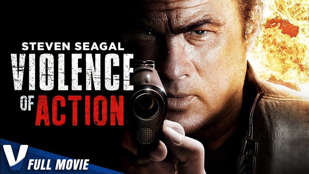 VIOLENCE OF ACTION   STEVEN SEAGAL   EXCLUSIVE ACTION MOVIE