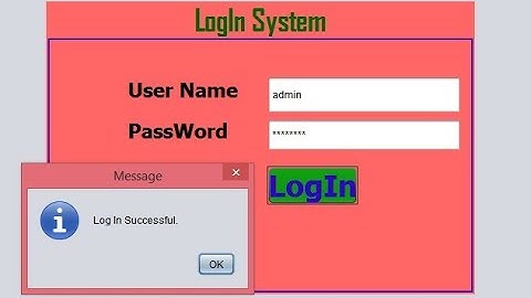 LogIn Form System With validation In Java using Netbeans