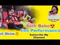 Selfie bebo live performance vijay singh rockstar