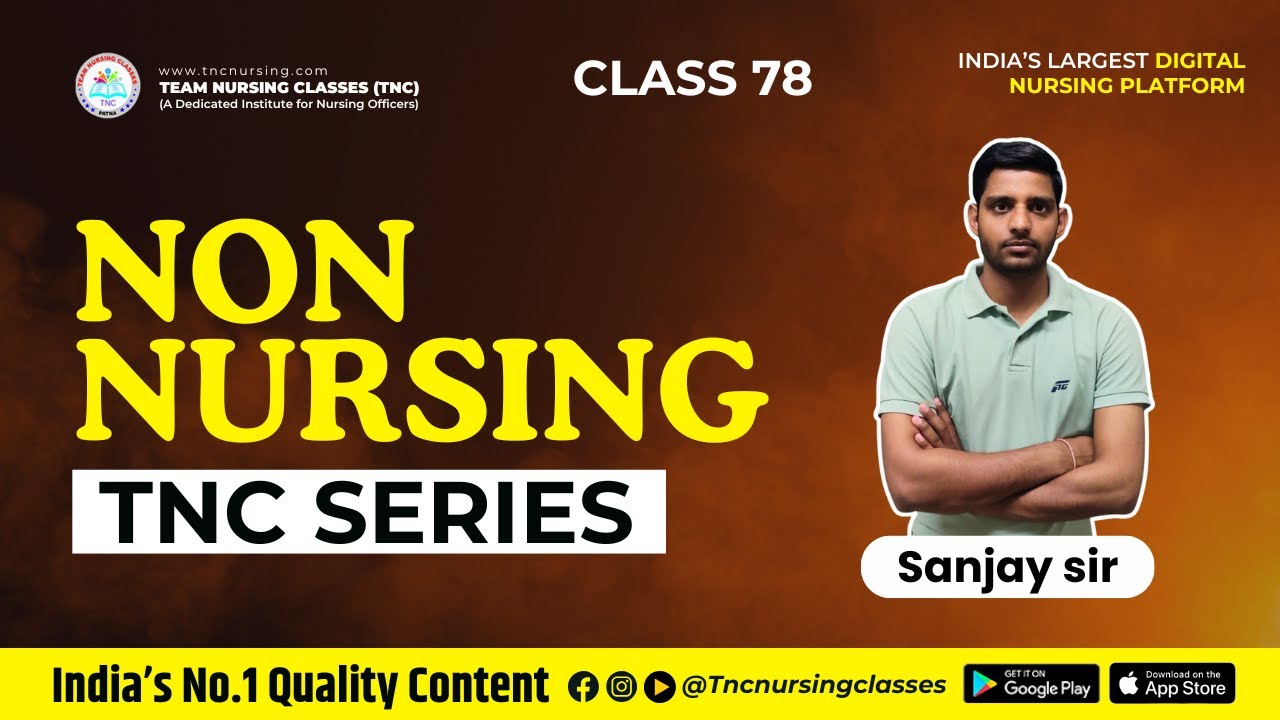 NON NURSING TNC Series# 78 Norcet, SGPGI || TNC Sanjay Sir || Quality Content Guarantee! 