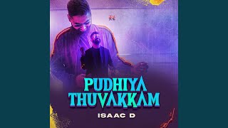Video thumbnail of "Isaac D - Puthiya Thuvakkam"