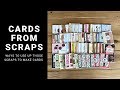 Cards from Scraps Project Share - Ways to Use Up Those Scraps!!