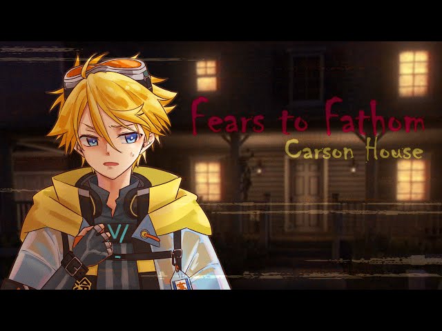 【FEARS TO FATHOM - CARSON HOUSE】HOME ALONE【NIJISANJI EN | Yu Q. Wilson】のサムネイル