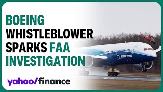 Boeing whistleblower sparks FAA probe into 787 Dreamliner: NYT