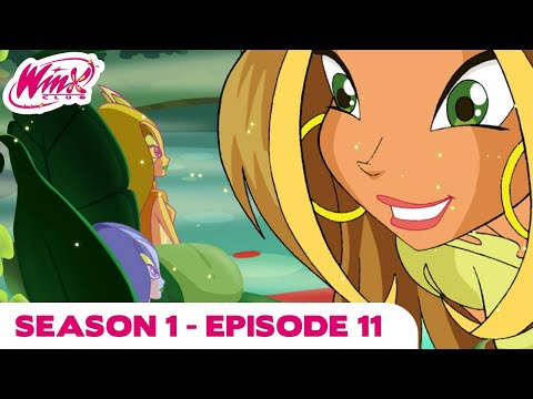 Winx Club - Season 1 Episode 11 - The Monster and the Willow - [FULL EPISODE]