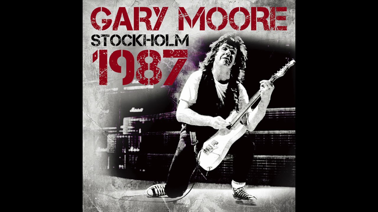 Gary Moore Thunder Rising Stockholm 1987 Youtube