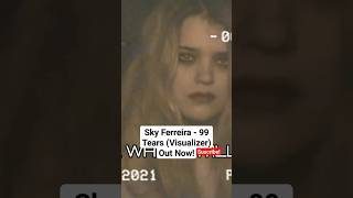 Sky Ferreira - 99 Tears (Visualizer) (Out now on my YouTube channel)