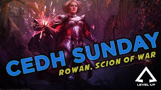 CEDH Sunday - Rowan, Scion of War by Chadwick Briscoe