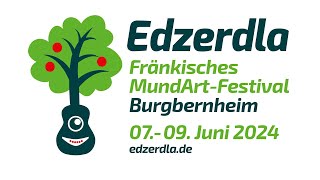 Trailer zum legendären Fränkischen MundArt-Festival Edzerdla 2024