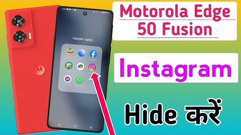 how to hide instagram app in moto edge 50 fusion/moto edge 50 fusion 5g me Instagram hide kaise kare