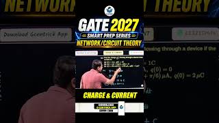 Charge & Current || Network Theory GATE Smart Prep Series 🔥