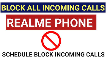 HOW TO BLOCK ALL INCOMING CALLS IN REALME 5 | JUST ONE CLICK