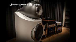 Liberty   Anette Askvik Qobuz, B&W 800D3, FM115, FM268C, Sony A10 Record, Chord Dave